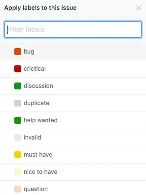 GitHub issue labels with colours: bug, crictical, discussion, duplicate, help wanted, invalid, must have, nice to have, question
